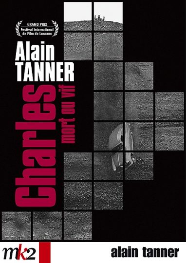 Charles Dead or Alive by Alain Tanner Movie Poster